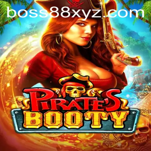 Exploring the Excitement of PiratesBooty with the BOSS88 Experience